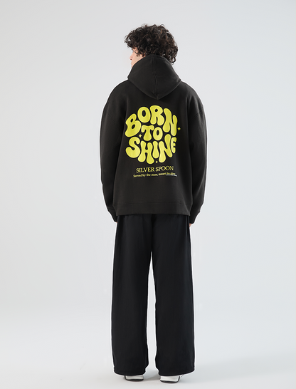 Born To Shine Hoodie