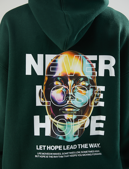 Never Lose Hope Hoodie